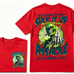 Oh I Pissed You Off Suck it Up Buttercup Im an Asshole Generation X EST.Year T-Shirt