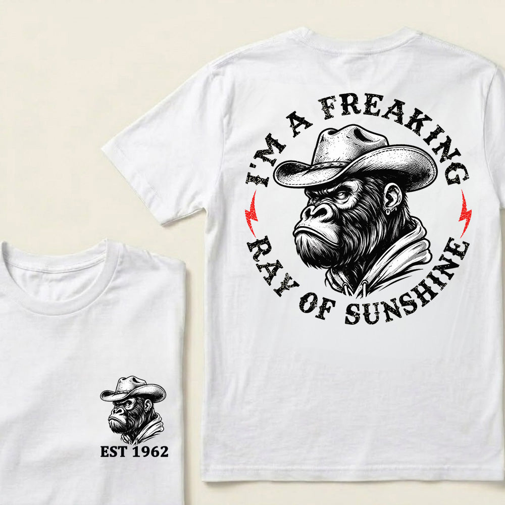I'm A Freaking Ray Of Sunshine Custom Est.Year T-Shirt