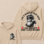 I'm A Simple Old Man I Am Grumpy And I Like Boobs Custom Est.Year Hoodie