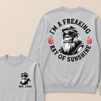 I'm A Freaking Ray Of Sunshine Custom Est.Year Crewneck