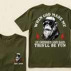 When God Made Me He Grinned And Said This‘ll Be Fun Custom Est.Year T-Shirt