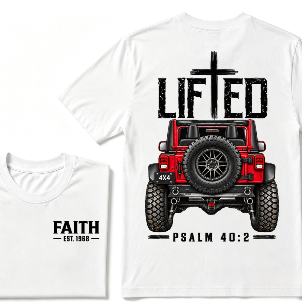 LIFTED Faith Psalm 40:2 Offroad 4X4 Jeep Christian T-Shirt EST.Year Religious Faith Graphic Tee