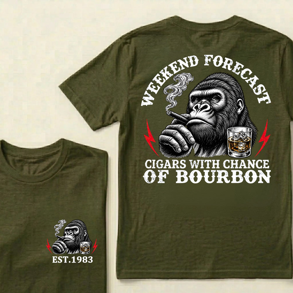 Weekend Forecast Cigars With Chance Of Bourbon Custom Est.Year T-Shirt