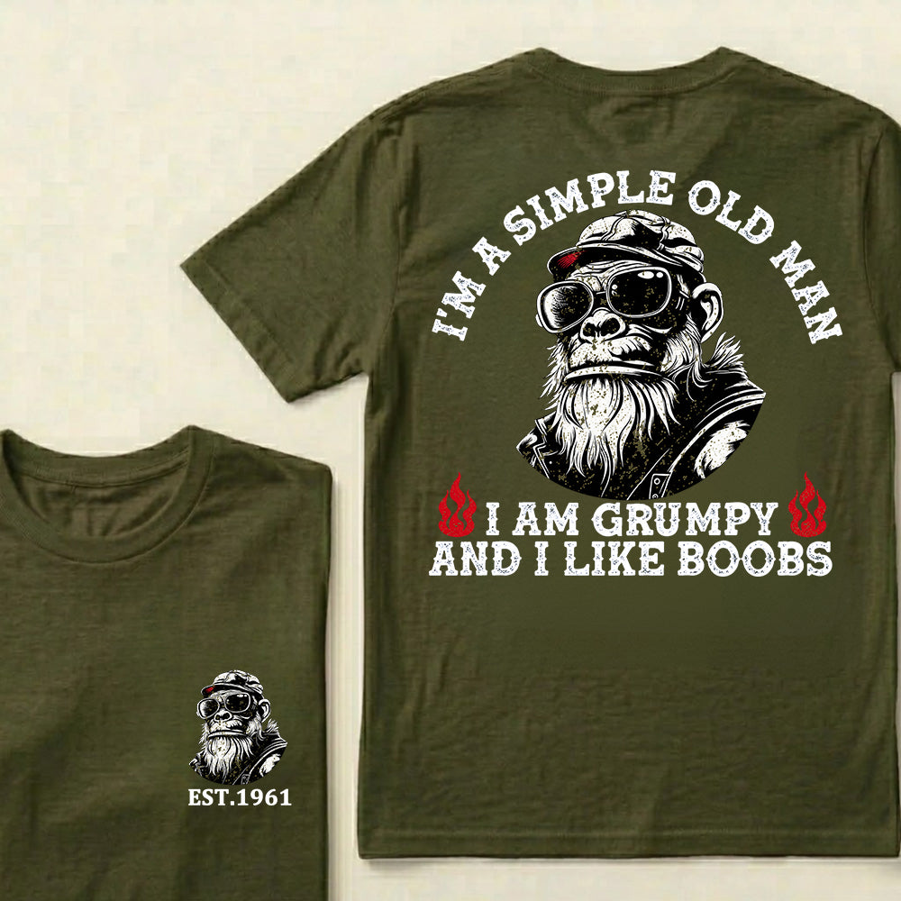 I'm A Simple Old Man I Am Grumpy And I Like Boobs Custom Est.Year T-Shirt