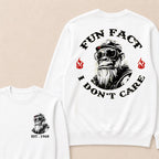 Fun Fact I Don't Care Custom Est.Year Crewneck