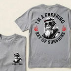 I'm A Freaking Ray Of Sunshine Custom Est.Year T-Shirt
