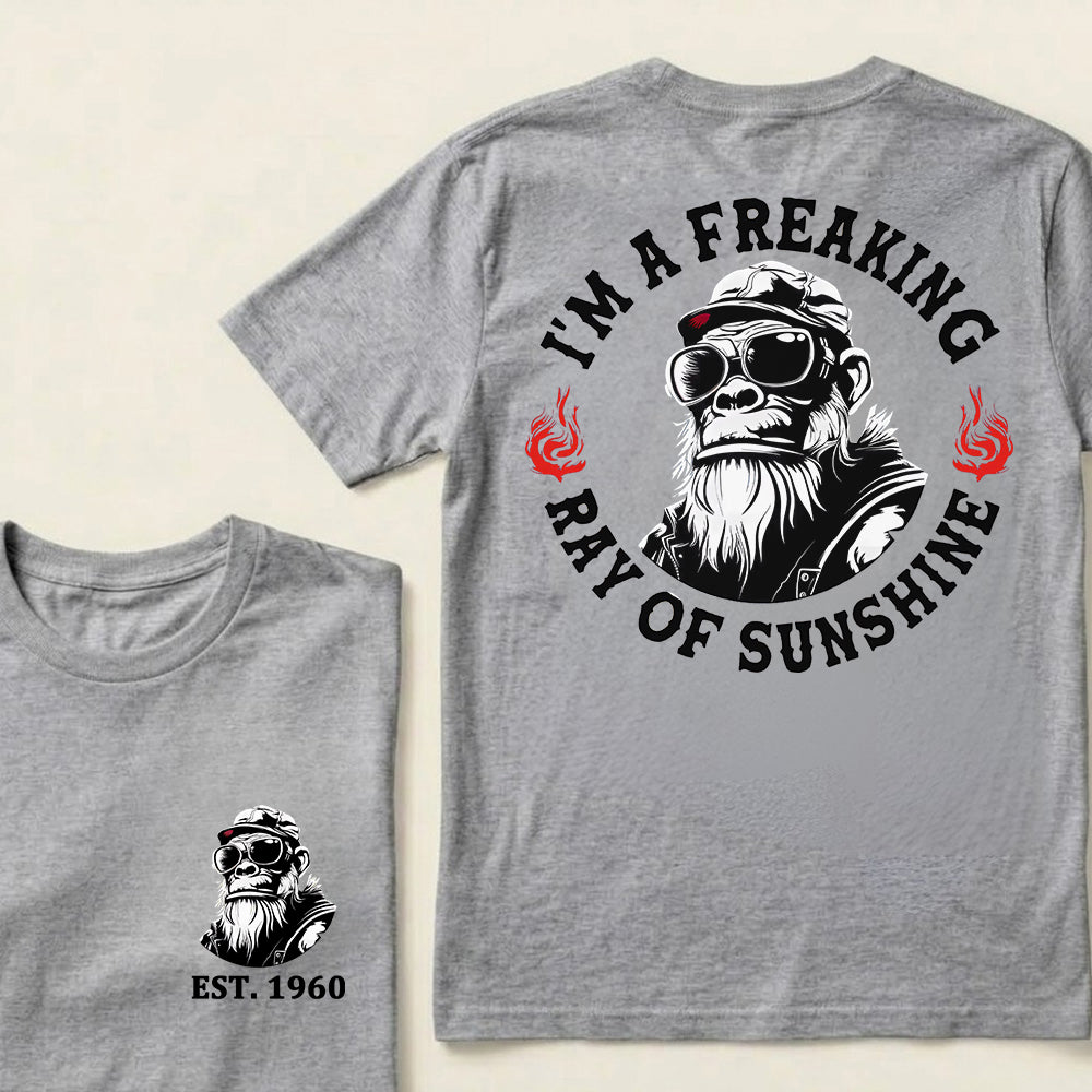 I'm A Freaking Ray Of Sunshine Custom Est.Year T-Shirt