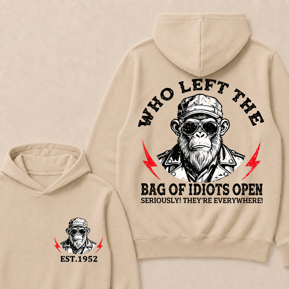 Who Left The Bag Of Idiots Open Custom Est.Year Hoodie
