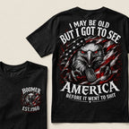 Boomer EST.Year I May Be Old But I Got To See America Eagle US Flag Front Back Print Unisex Graphic T-Shirt