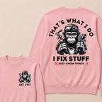 That's What I Do I Fix Stuff And I Know Things Custom Est.Year Crewneck
