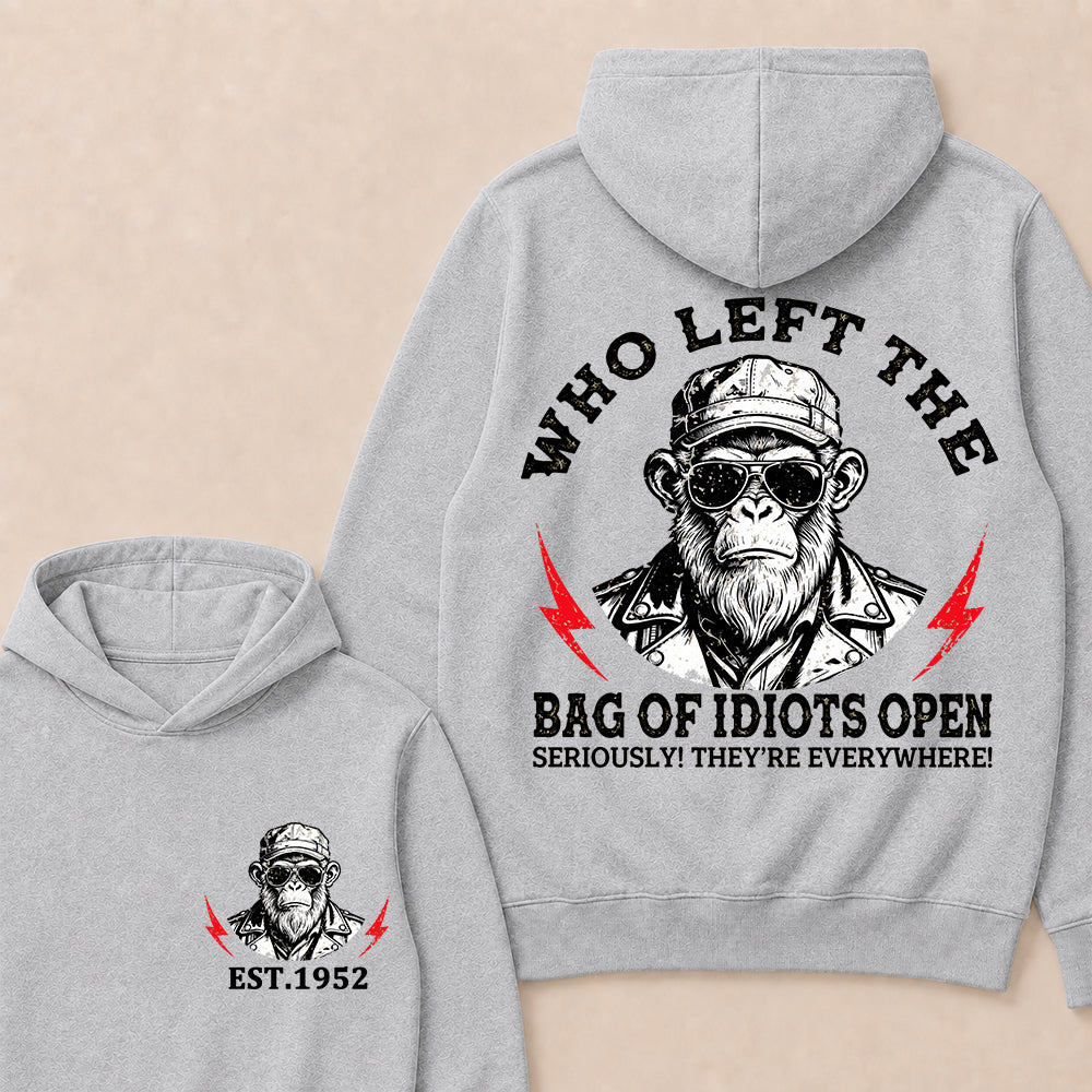 Who Left The Bag Of Idiots Open Custom Est.Year Hoodie