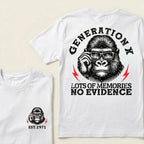 Generation X Lots Of Memories No Evidence Custom Est.Year T-Shirt