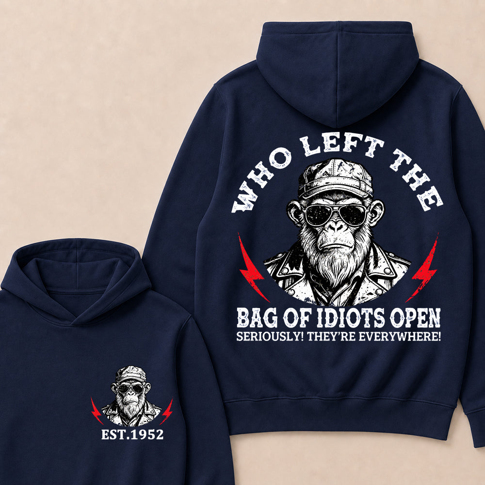 Who Left The Bag Of Idiots Open Custom Est.Year Hoodie