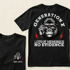 Generation X Lots Of Memories No Evidence Custom Est.Year T-Shirt