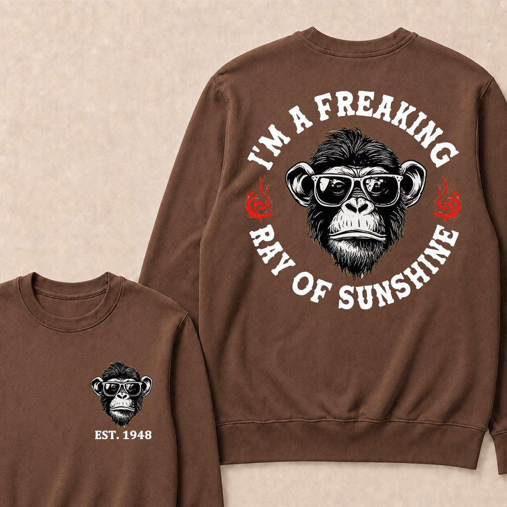 I'm A Freaking Ray Of Sunshine Custom Est.Year Crewneck