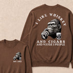 I Like Whiskey and Cigars and Maybe 3 People Custom Est.Year Crewneck