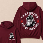 I'm A Freaking Ray Of Sunshine Custom Est.Year Hoodie