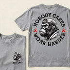 Nobody Cares Work Harder Custom Est.Year T-Shirt