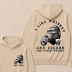 I Like Whiskey and Cigars and Maybe 3 People Custom Est.Year Hoodie