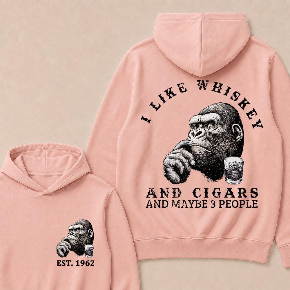I Like Whiskey and Cigars and Maybe 3 People Custom Est.Year Hoodie