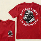 As Far As I Know I'm Delightful Custom Est.Year T-Shirt