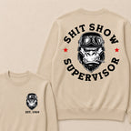 Shit Show Supervisor Custom Est.Year Crewneck
