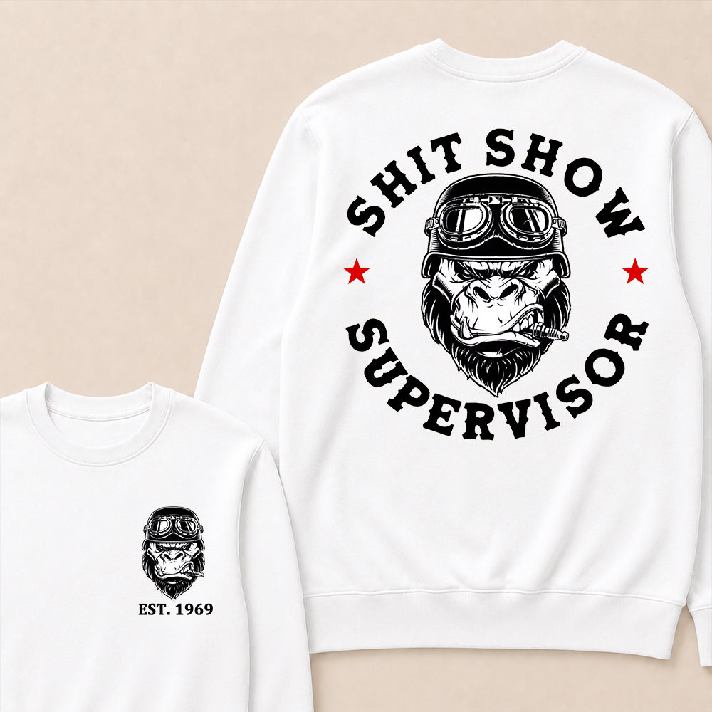 Shit Show Supervisor Custom Est.Year Crewneck
