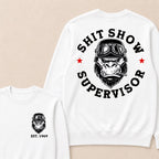Shit Show Supervisor Custom Est.Year Crewneck