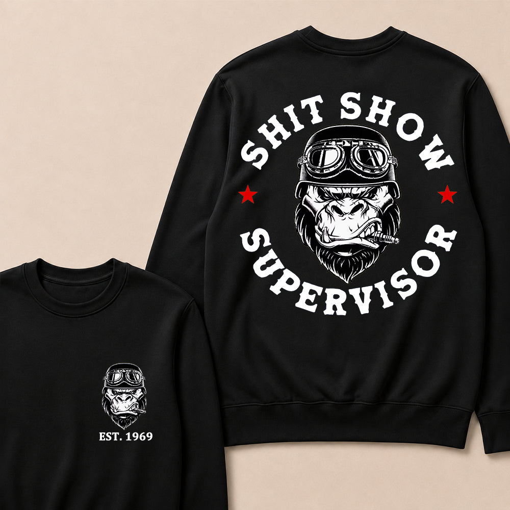 Shit Show Supervisor Custom Est.Year Crewneck