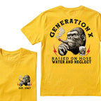 Generation X Raised On Hose Water And Neglect Custom Est.Year T-Shirt