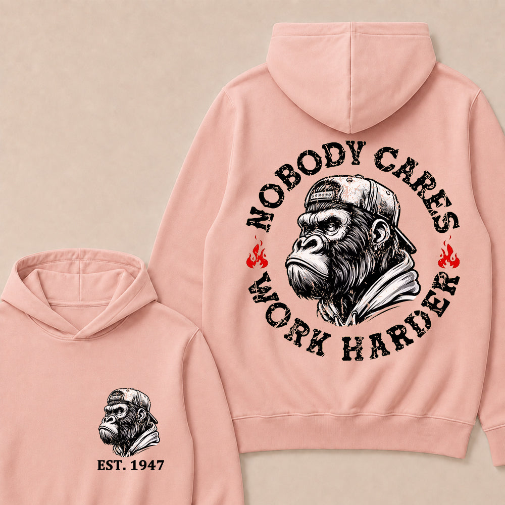 Nobody Cares Work Harder Custom Est.Year Hoodie