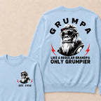 Grumpa Like A Regular Grandpa Only Grumpier Custom Est.Year Crewneck