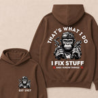 That's What I Do I Fix Stuff And I Know Things Custom Est.Year Hoodie