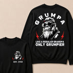 Grumpa Like A Regular Grandpa Only Grumpier Custom Est.Year Crewneck