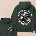 As Far As I Know I'm Delightful Custom Est.Year Hoodie
