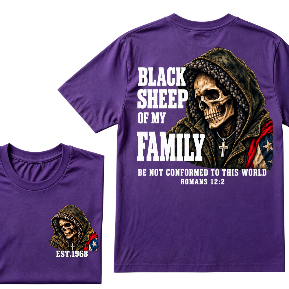 Black Sheep Of My Family Romans 12:2 Bible Verse Skull Hooded EAT.Year T-Shirt, Christian Patriotic Tee