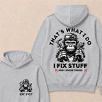 That's What I Do I Fix Stuff And I Know Things Custom Est.Year Hoodie