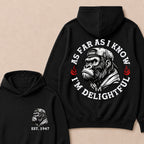 As Far As I Know I'm Delightful Custom Est.Year Hoodie