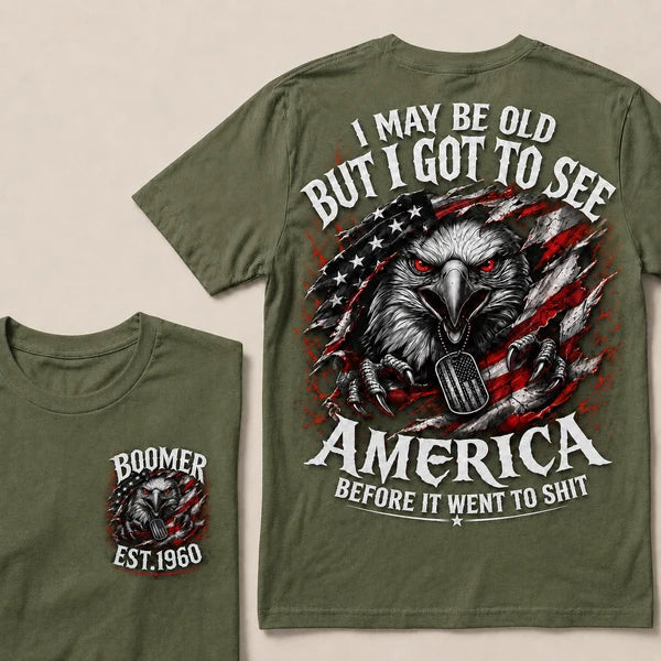Boomer EST.Year I May Be Old But I Got To See America Eagle US Flag Front Back Print Unisex Graphic T-Shirt