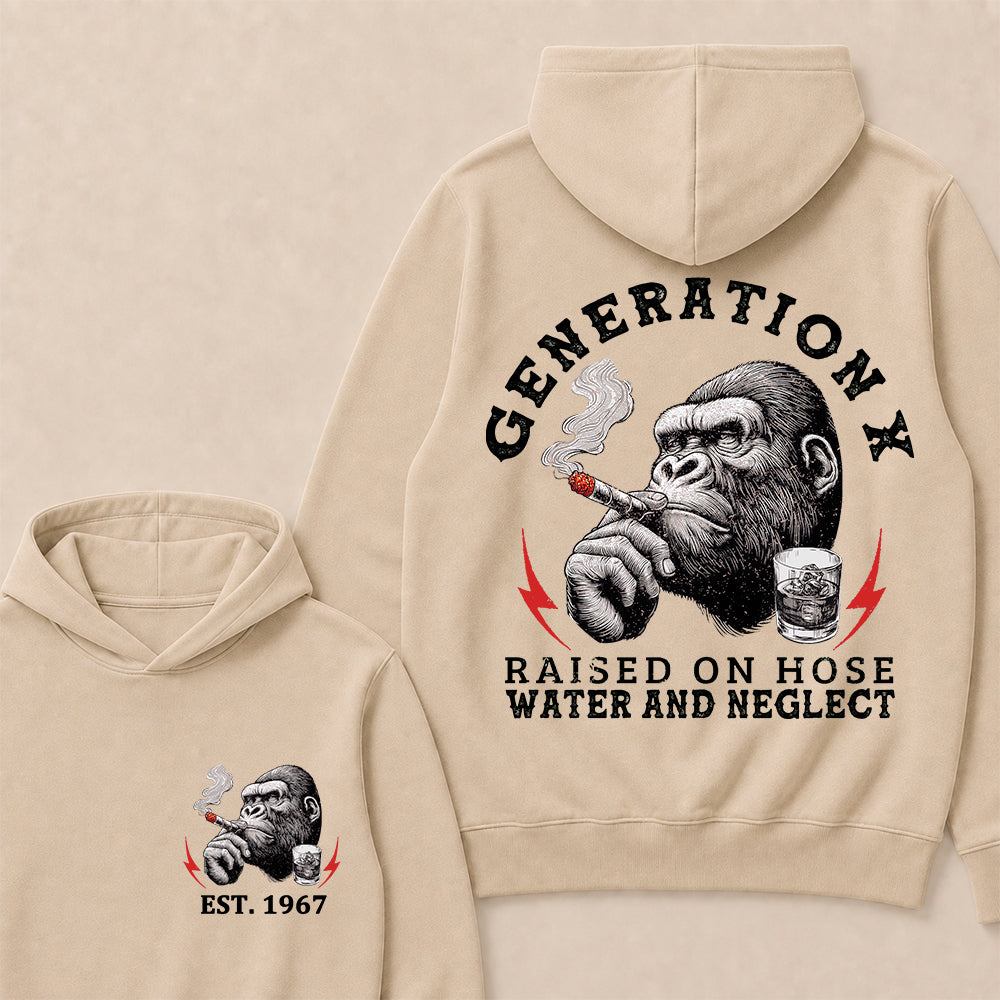 Generation X Raised On Hose Water And Neglect Custom Est.Year Hoodie