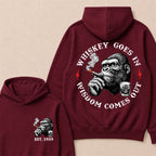 Whiskey Goes In Wisdom Comes Out Custom Est.Year Hoodie