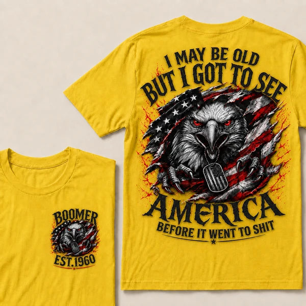 Boomer EST.Year I May Be Old But I Got To See America Eagle US Flag Front Back Print Unisex Graphic T-Shirt