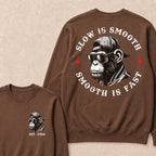 Slow Is Smooth Smooth Is Fast Custom Est.Year Crewneck
