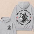 Slow Is Smooth Smooth Is Fast Custom Est.Year Hoodie
