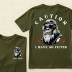 Caution I Have No Filter Custom Est.Year T-Shirt