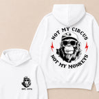Not My Circus Not My Monkeys Custom Est.Year Hoodie