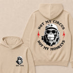 Not My Circus Not My Monkeys Custom Est.Year Hoodie