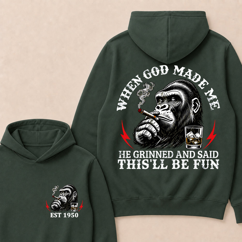 When God Made Me He Grinned And Said This'll Be Fun Custom Est.Year Hoodie