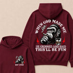 When God Made Me He Grinned And Said This'll Be Fun Custom Est.Year Hoodie